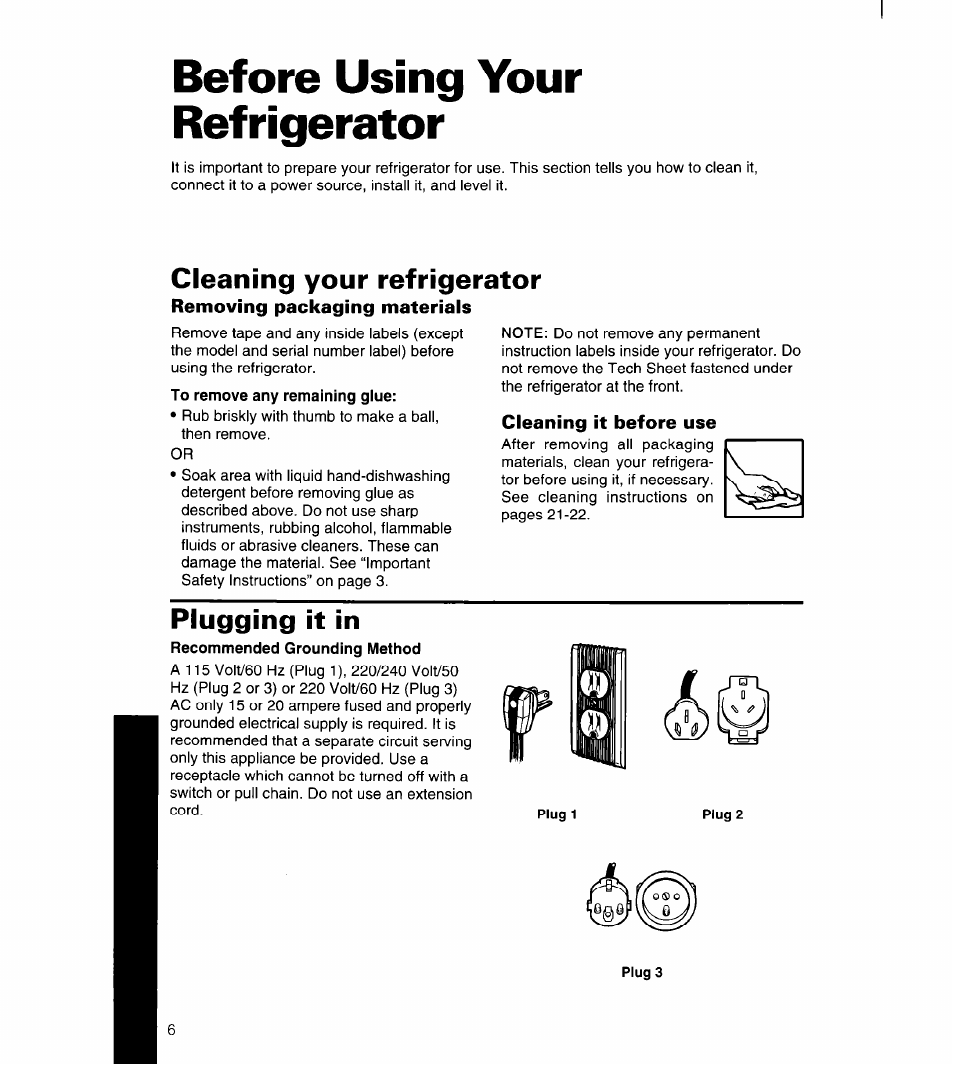 Before using your refrigerator, Cleaning your refrigerator, Removing packaging materials | Cleaning it before use, Plugging it in | Whirlpool 4YED27DQDN00 User Manual | Page 7 / 32