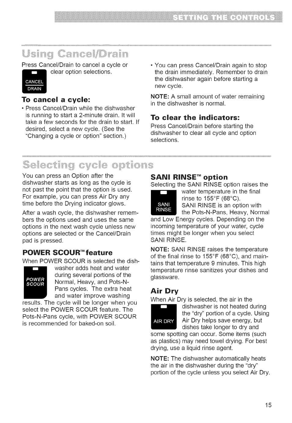 To clear the indicators, Power scour™ feature, San i rinse™ option | Air dry | Whirlpool 980 User Manual | Page 15 / 30
