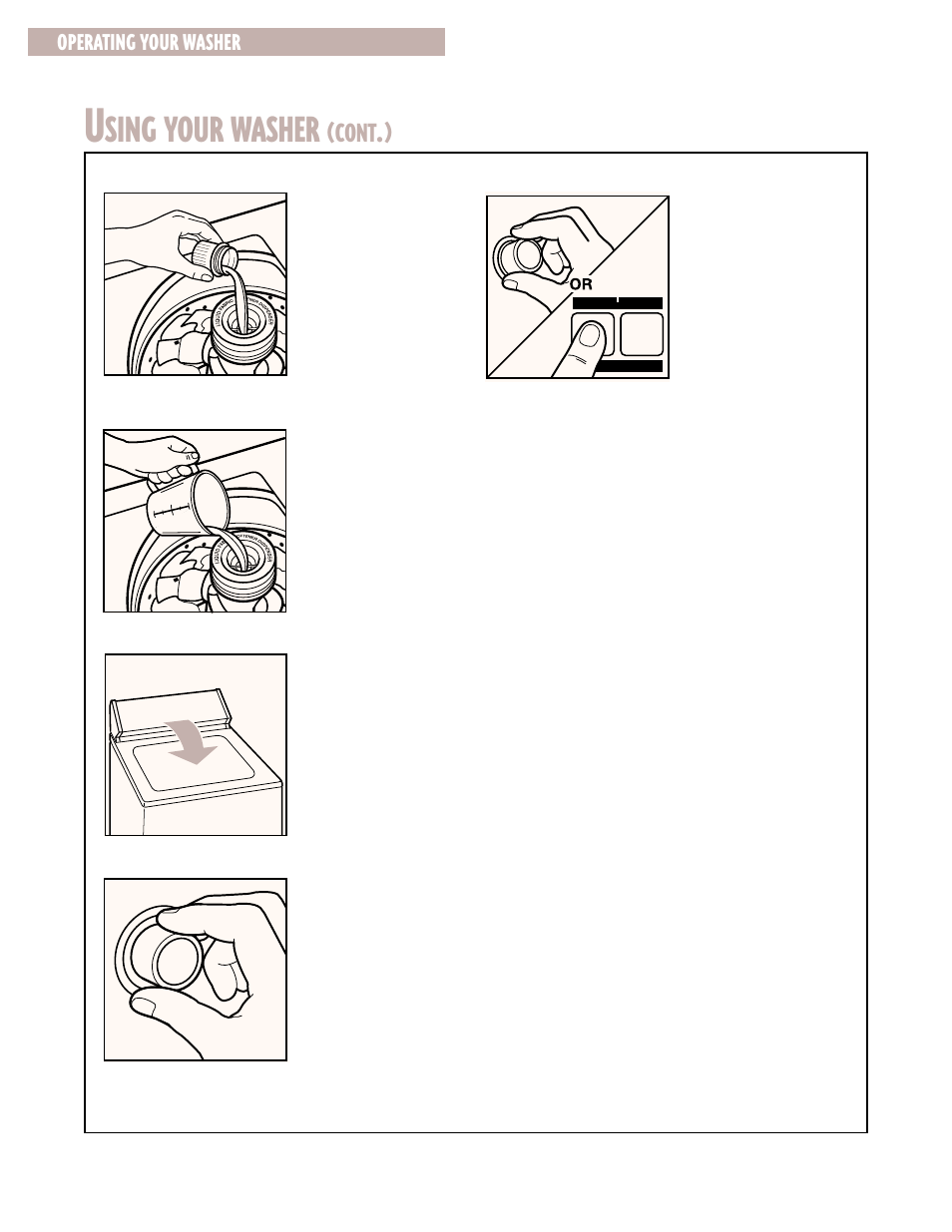 Sing your washer, Cont, Operating your washer | Whirlpool 6LSR7244EQ0 User Manual | Page 6 / 16