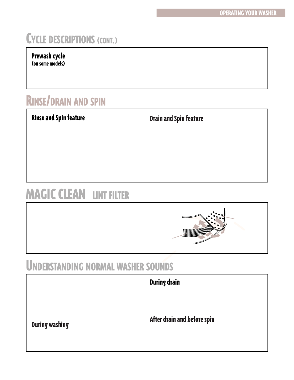 Rinse/drain and spin, Magic clean* lint filter, Understanding normal washer sounds | Magic clean, Ycle descriptions, Inse, Drain and spin, Lint filter, Nderstanding normal washer sounds | Whirlpool 6LSR7244EQ0 User Manual | Page 9 / 16