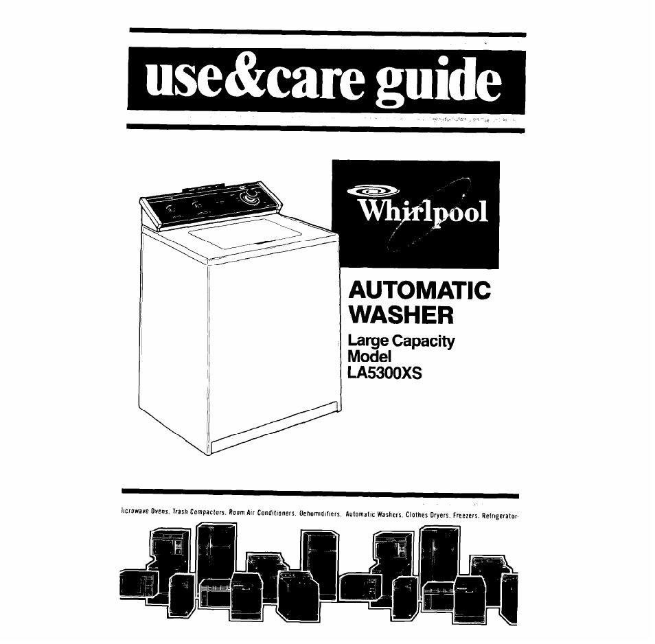 Whirlpool LA5300XS User Manual | 16 pages