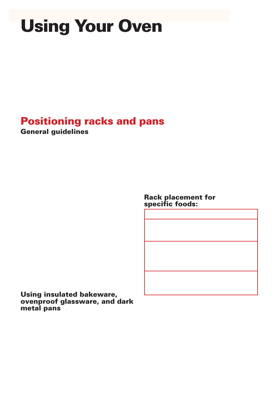 Using your oven, Positioning racks and pans | Whirlpool SB160PEE User Manual | Page 8 / 40