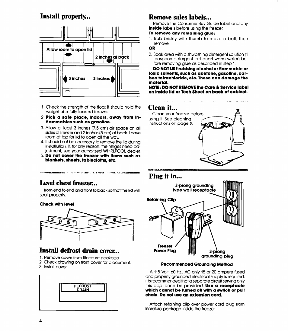 Install properly, Remove sales labels, Install defrost drain covec | Plug it in, Level chest freezec | Whirlpool EH12OC EH15OC User Manual | Page 4 / 12