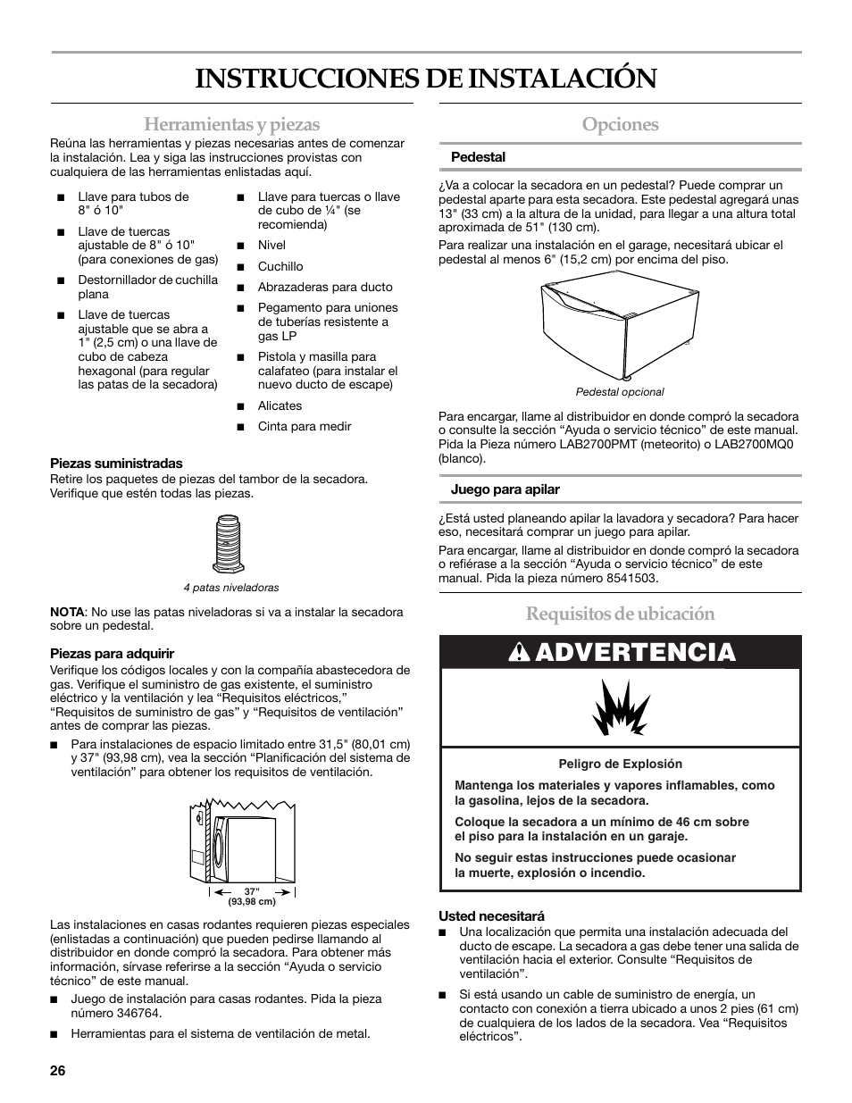 Instrucciones de instalación, Advertencia, Herramientas y piezas | Opciones, Requisitos de ubicación | Whirlpool FRONT-LOADING GAS DRYER User Manual | Page 26 / 72
