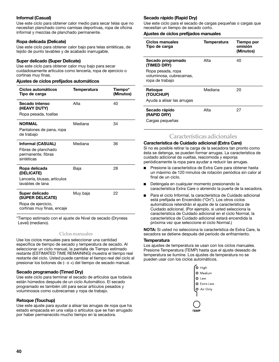 Características adicionales | Whirlpool FRONT-LOADING GAS DRYER User Manual | Page 40 / 72