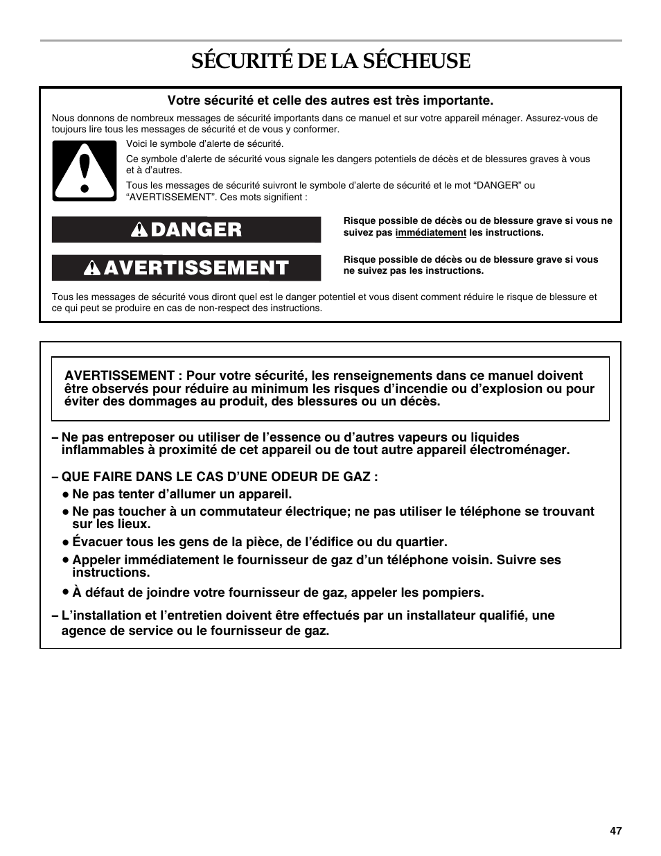 Sécurité de la sécheuse, Avertissement danger | Whirlpool FRONT-LOADING GAS DRYER User Manual | Page 47 / 72