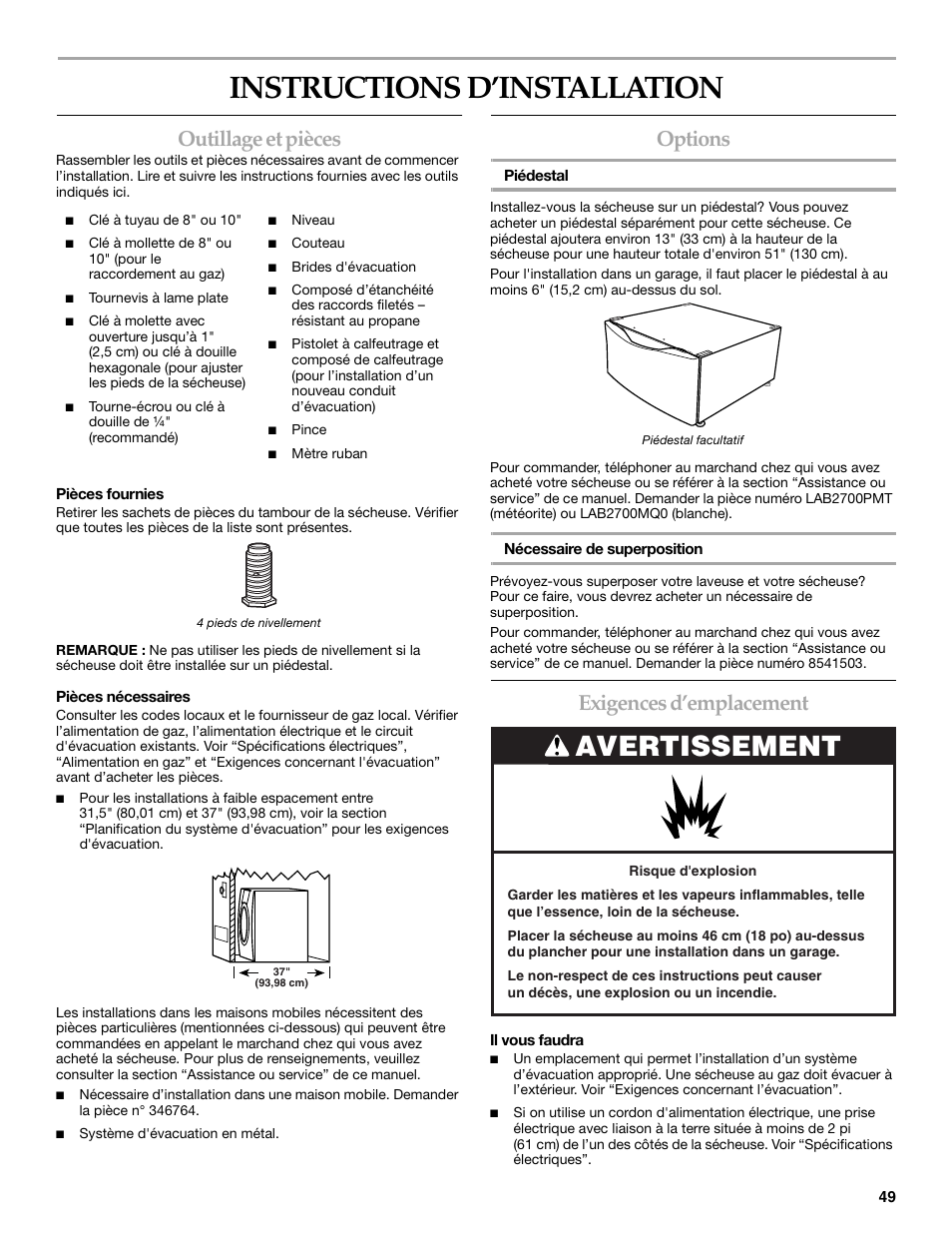 Instructions d’installation, Avertissement, Outillage et pièces | Options, Exigences d’emplacement | Whirlpool FRONT-LOADING GAS DRYER User Manual | Page 49 / 72