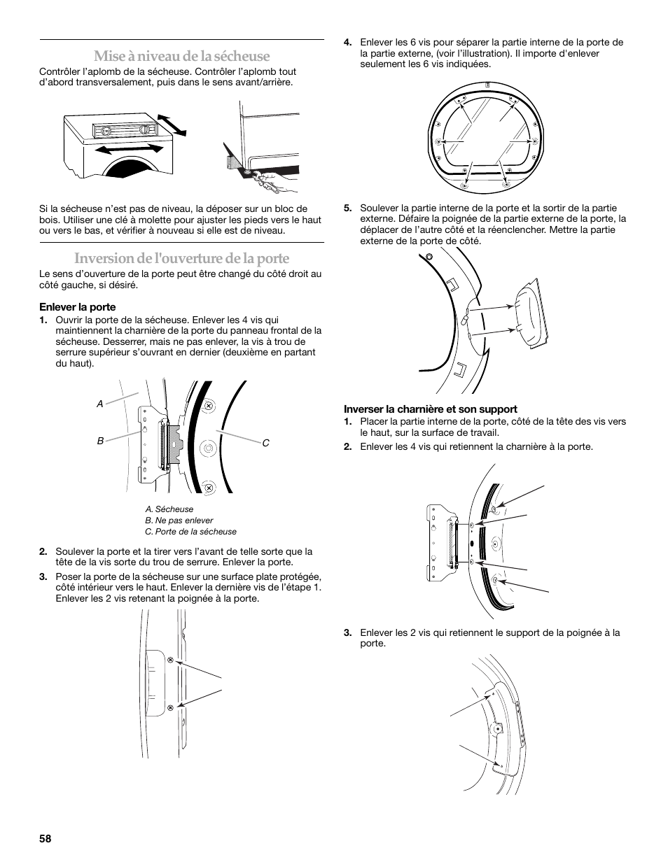Mise à niveau de la sécheuse, Inversion de l'ouverture de la porte | Whirlpool FRONT-LOADING GAS DRYER User Manual | Page 58 / 72