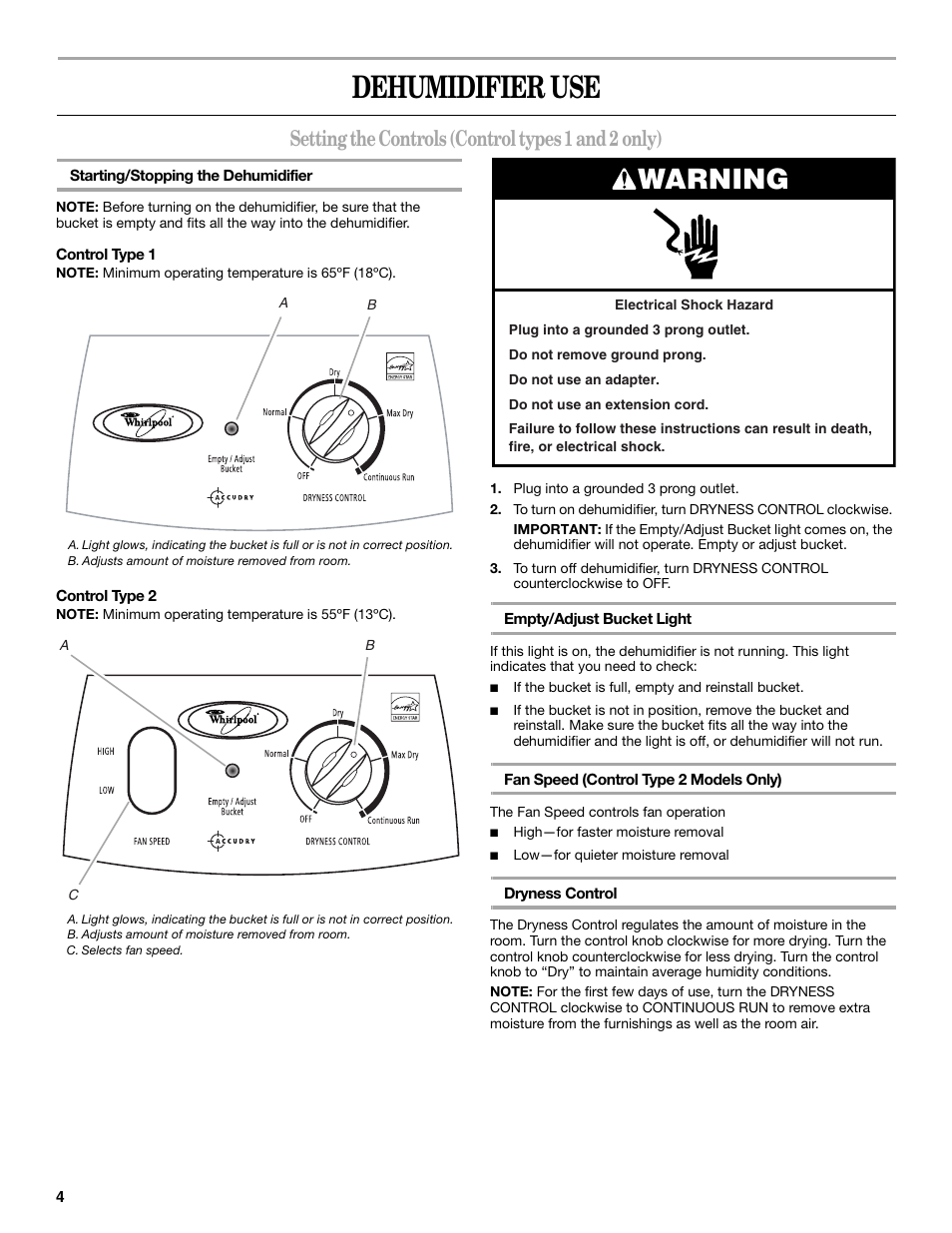 Dehumidifier use, Warning, Setting the controls (control types 1 and 2 only) | Whirlpool AD40DSS0 User Manual | Page 4 / 16