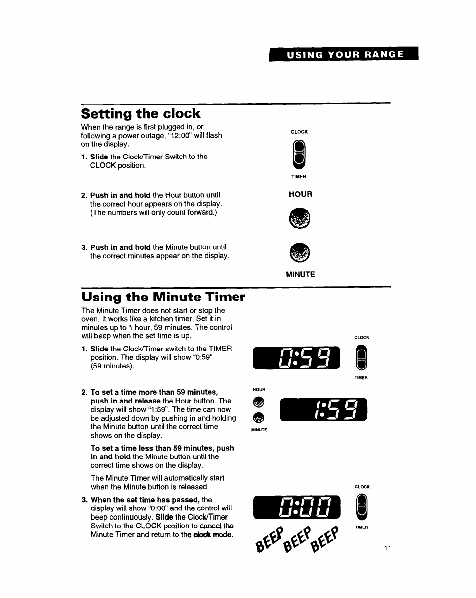 Setting the clock, Minute, Using the minute timer | When the set time has passed, the, Rimn n, Lhu u | Whirlpool FGP335B User Manual | Page 11 / 26