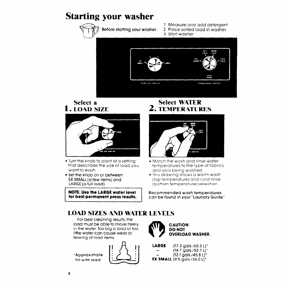 Starting your washer, Select a 1. load size select water 2. temperatures, Load sizes and water levees | Whirlpool LA5700XP User Manual | Page 4 / 16