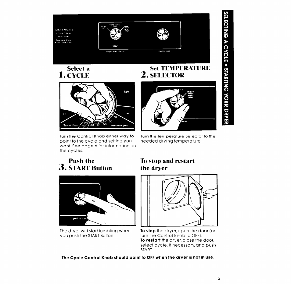 Set temperatlre 2. seeector, Push the, Start button | To stop and restart the dryer | Whirlpool 3LG5706XP User Manual | Page 5 / 12