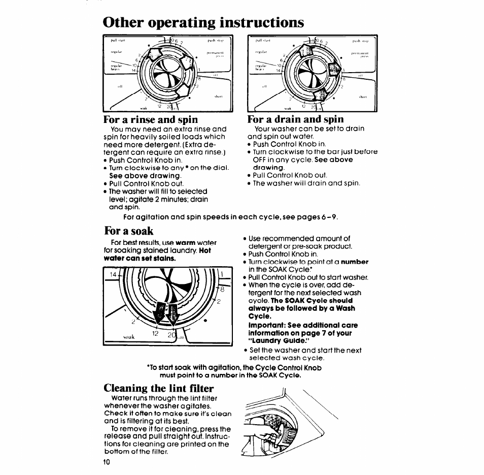 Other operating instructions, For a soak, Cleaning the lint filter | Whirlpool LA538OXP User Manual | Page 10 / 16