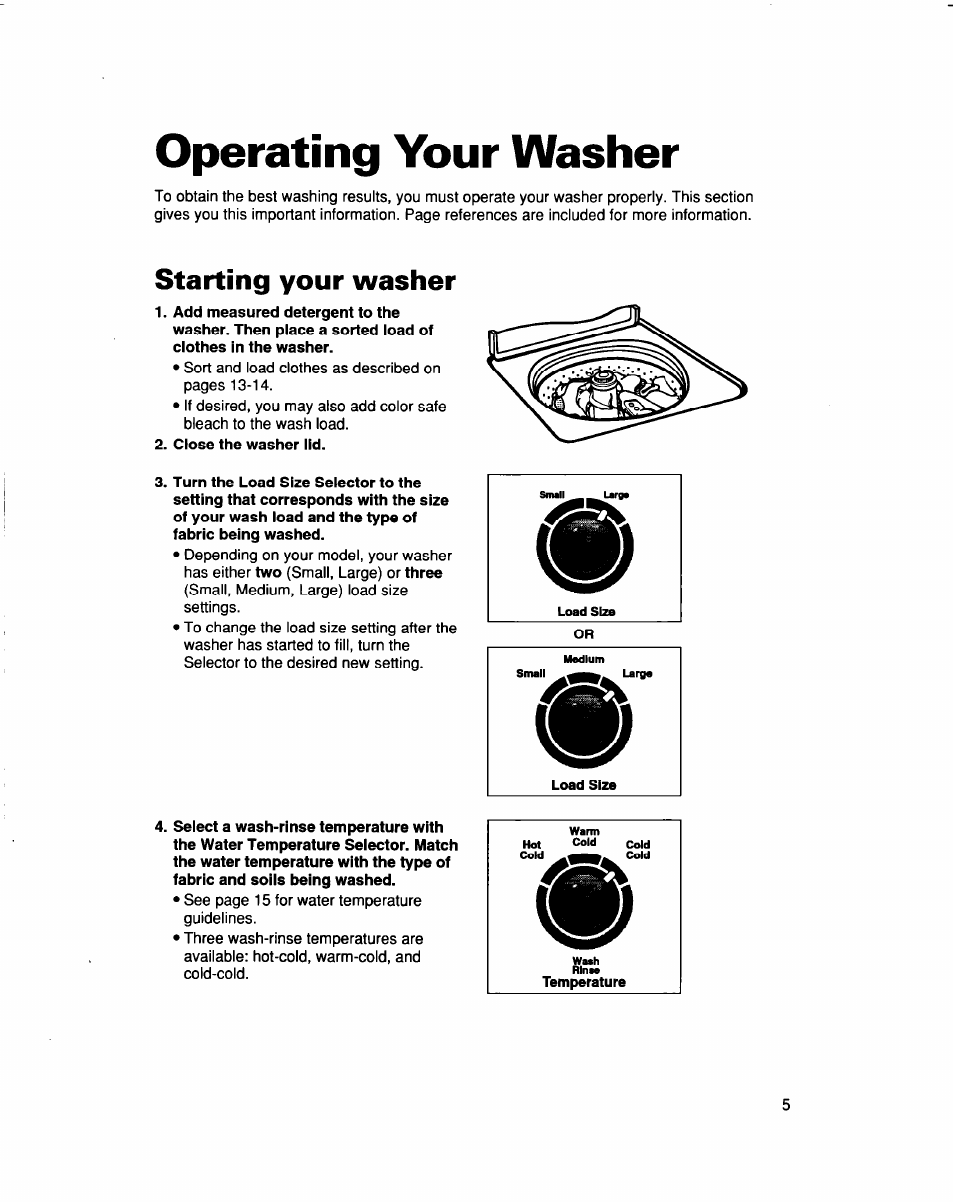 Operating your washer, Starting your washer, Close the washer lid | Whirlpool 3363562 User Manual | Page 5 / 23