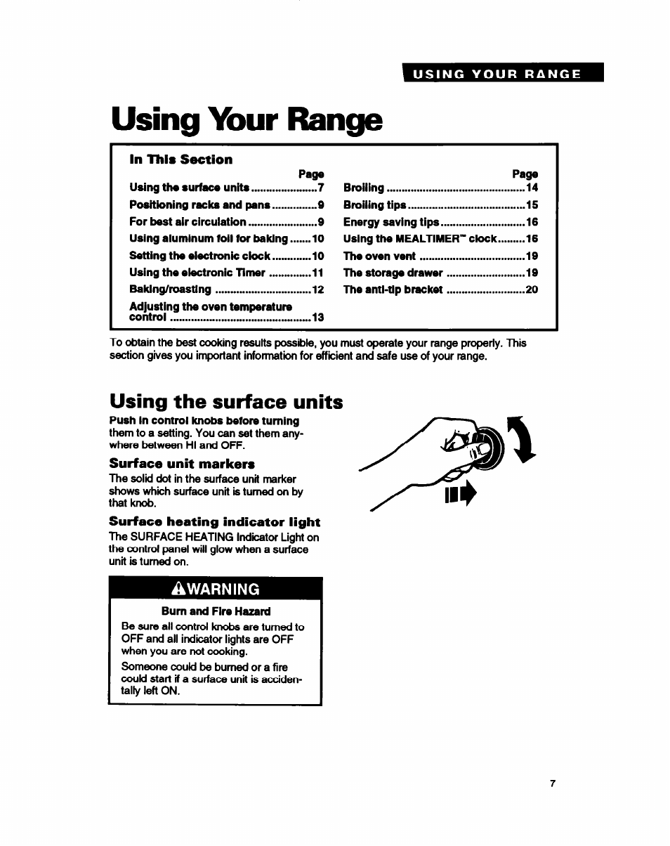 Using your range, Using the surface units, Bum and fire hazard | Your, Using, Range, Warning | Whirlpool FEP350Y User Manual | Page 7 / 30
