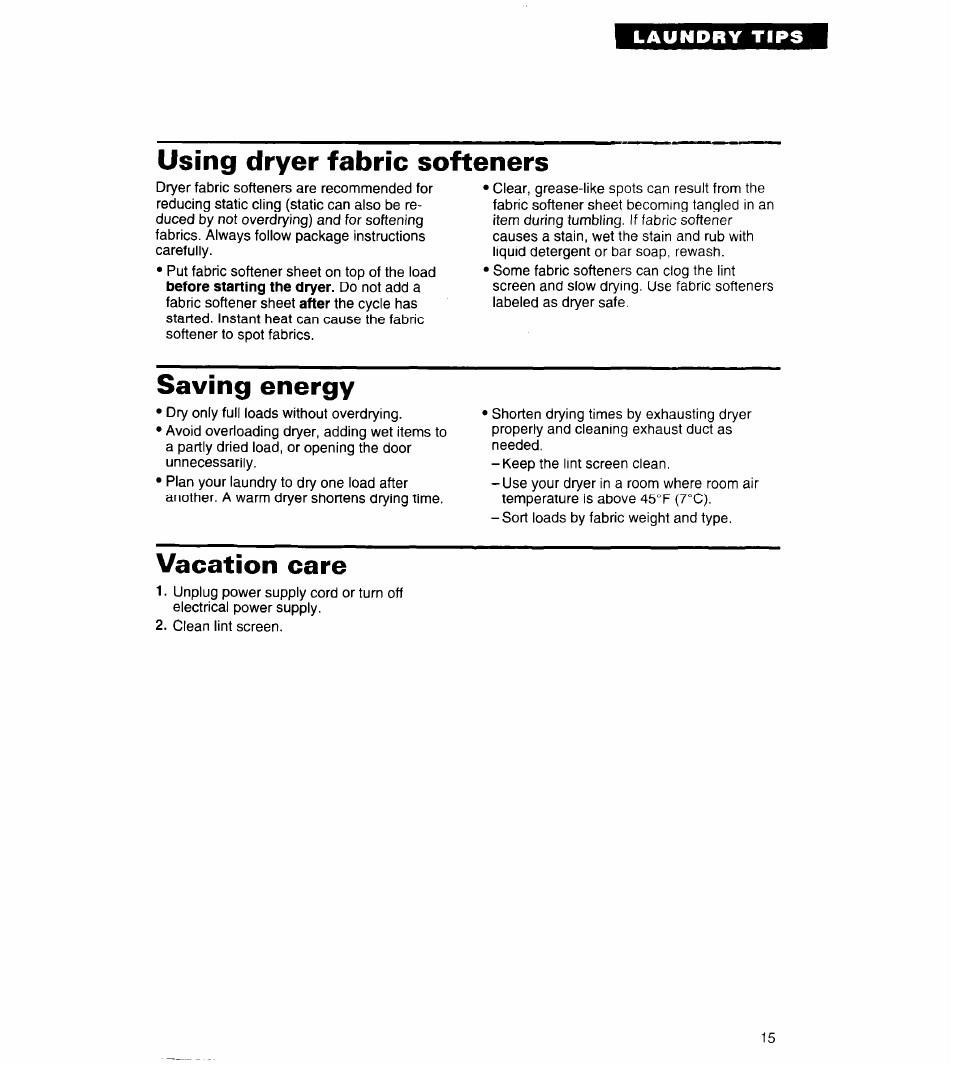 Using dryer fabric softeners, Saving energy, Vacation care | Whirlpool COMPACT DRYERS User Manual | Page 15 / 20