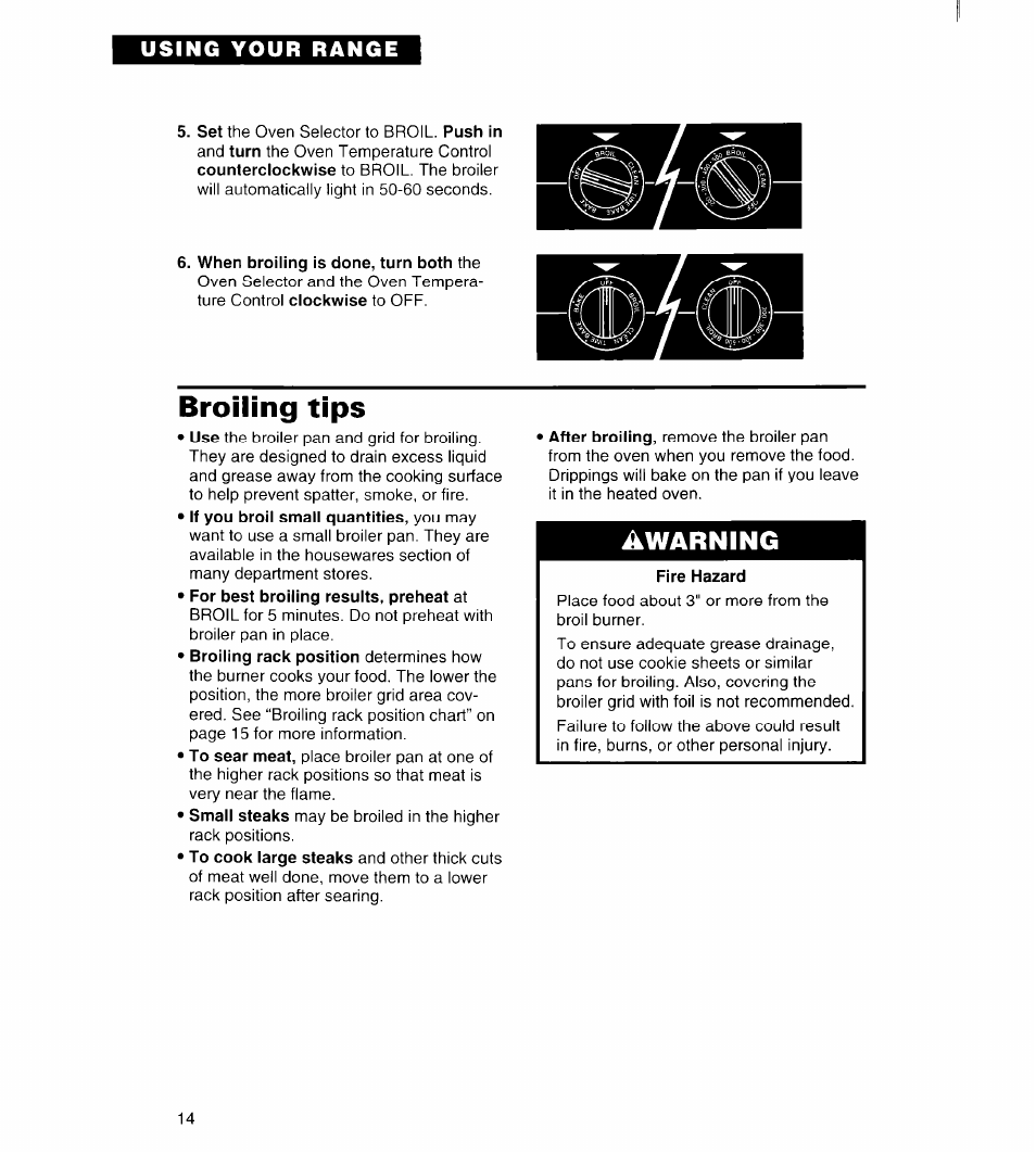 When broiling is done, turn both the, Broiling tips, Fire hazard | Awarning | Whirlpool FGS385B User Manual | Page 14 / 32