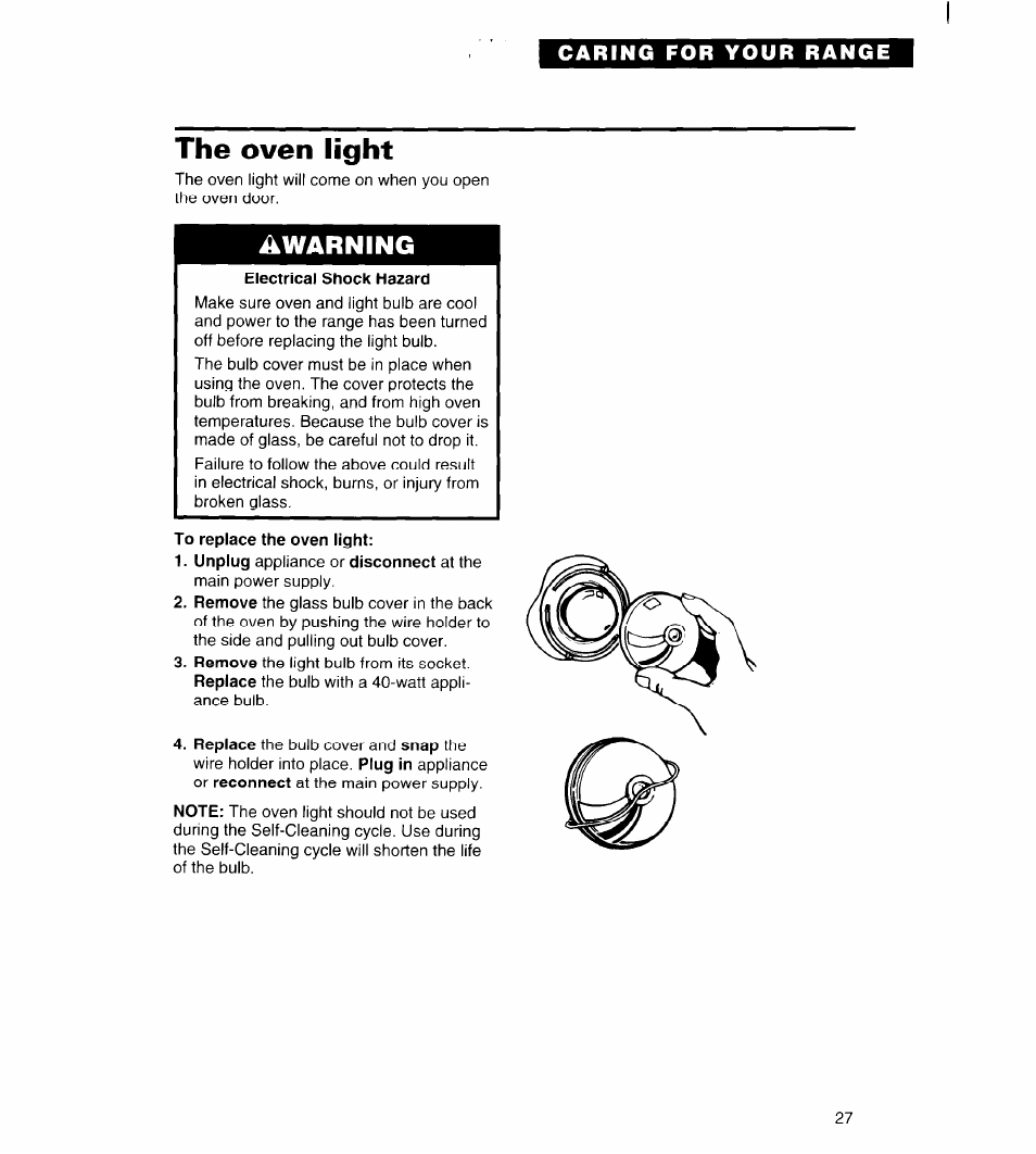 The oven light, Electrical shock hazard, To replace the oven light | Warning | Whirlpool FGS385B User Manual | Page 27 / 32