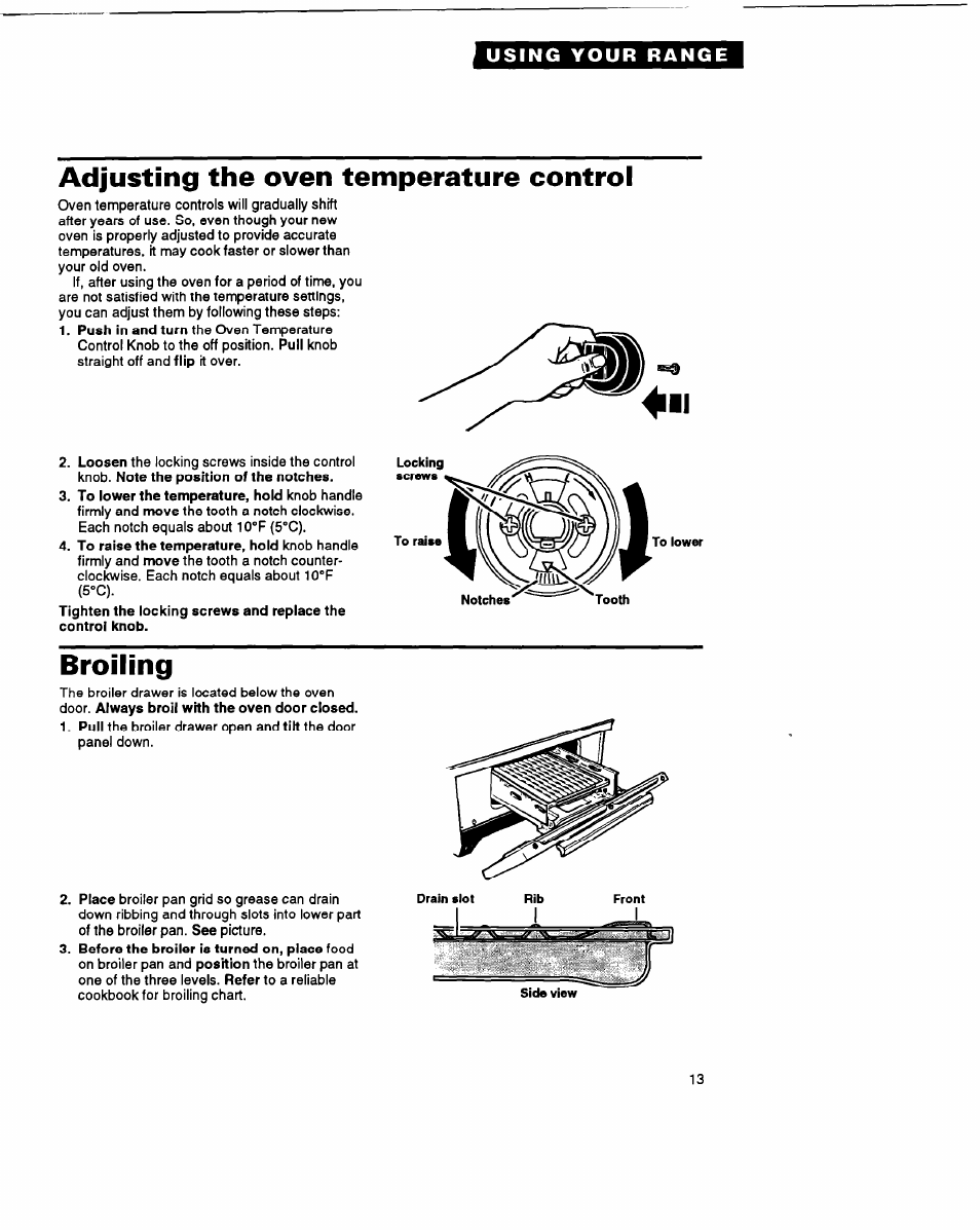 Adjusting the oven temperature control, Broiling | Whirlpool FGP325A User Manual | Page 13 / 24
