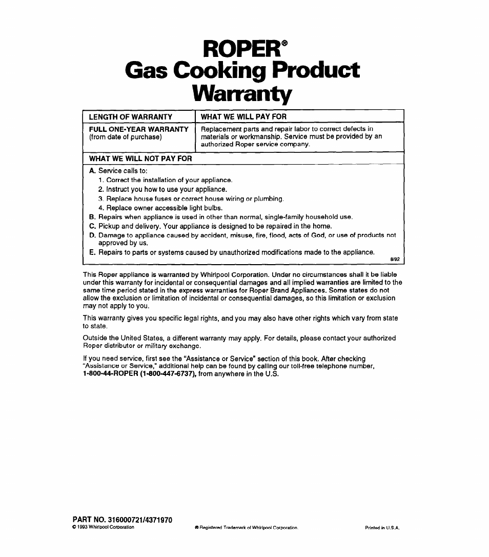 Ropera, Gas cooking product warranty, Length of warranty | What we will pay for, Full one-year warranty, What we will not pay for, Part no. 316000721/4371970, Ropera gas cooking product warranty | Whirlpool FGP325A User Manual | Page 24 / 24