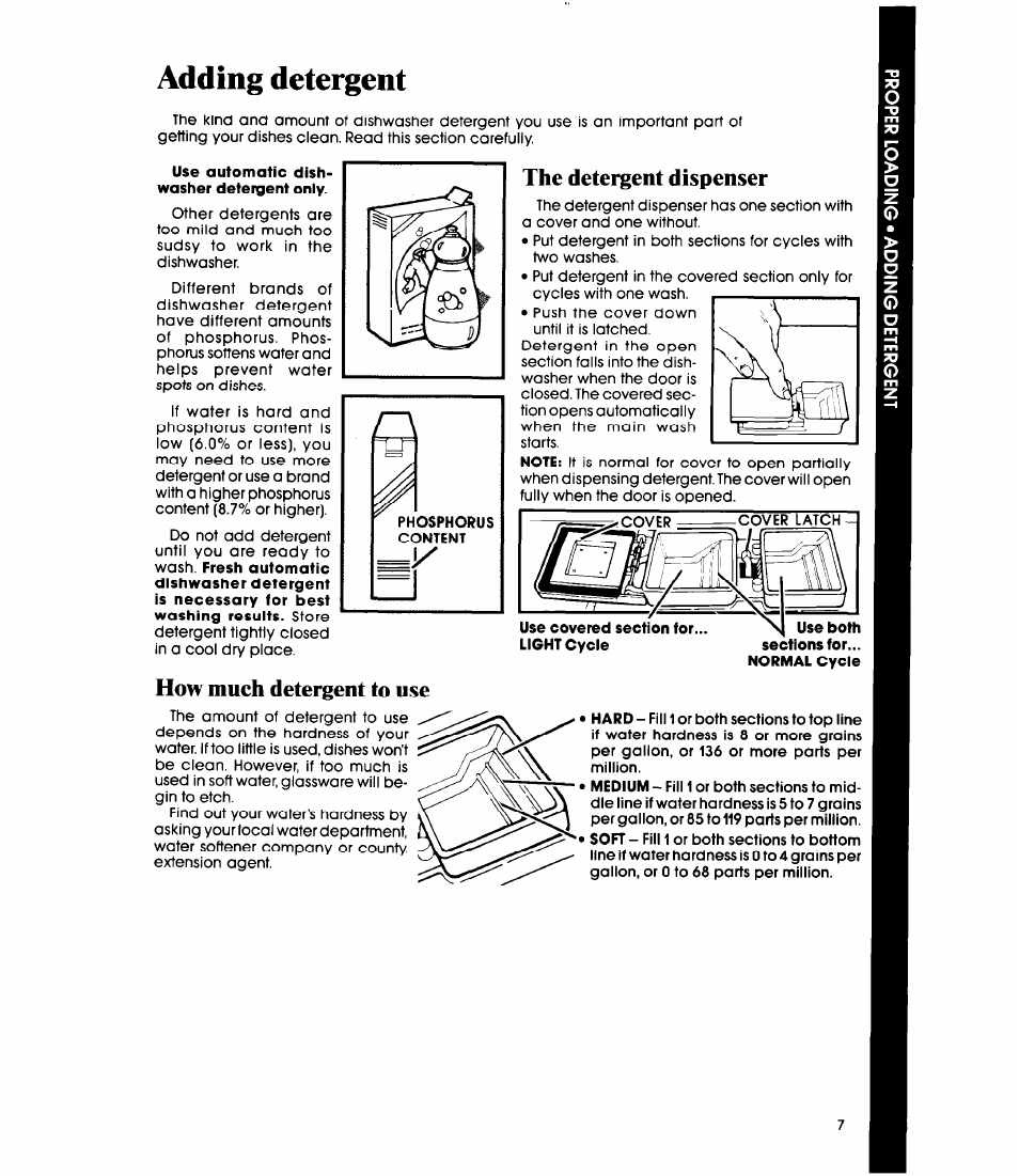 Use automatic dishwasher detergent oniy, How much detergent to use, Phosphorus content | The detergent dispenser, Adding detergent | Whirlpool DP3000XR Series User Manual | Page 7 / 16