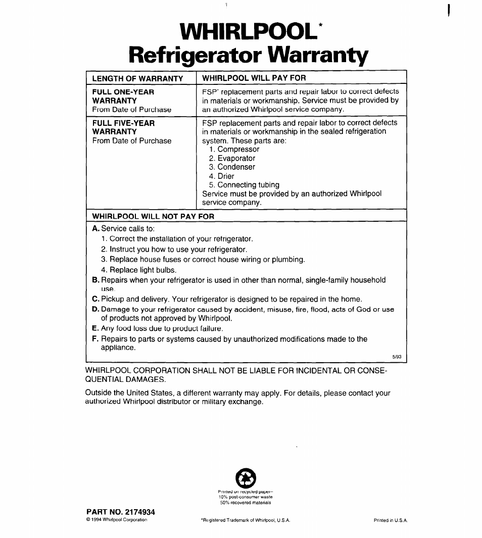 Whirlpool refrigerator warranty, Length of warranty, Whirlpool will pay for | Full one-year warranty, Full five-year warranty, Whirlpool will not pay for | Whirlpool 3VET16GK User Manual | Page 20 / 20