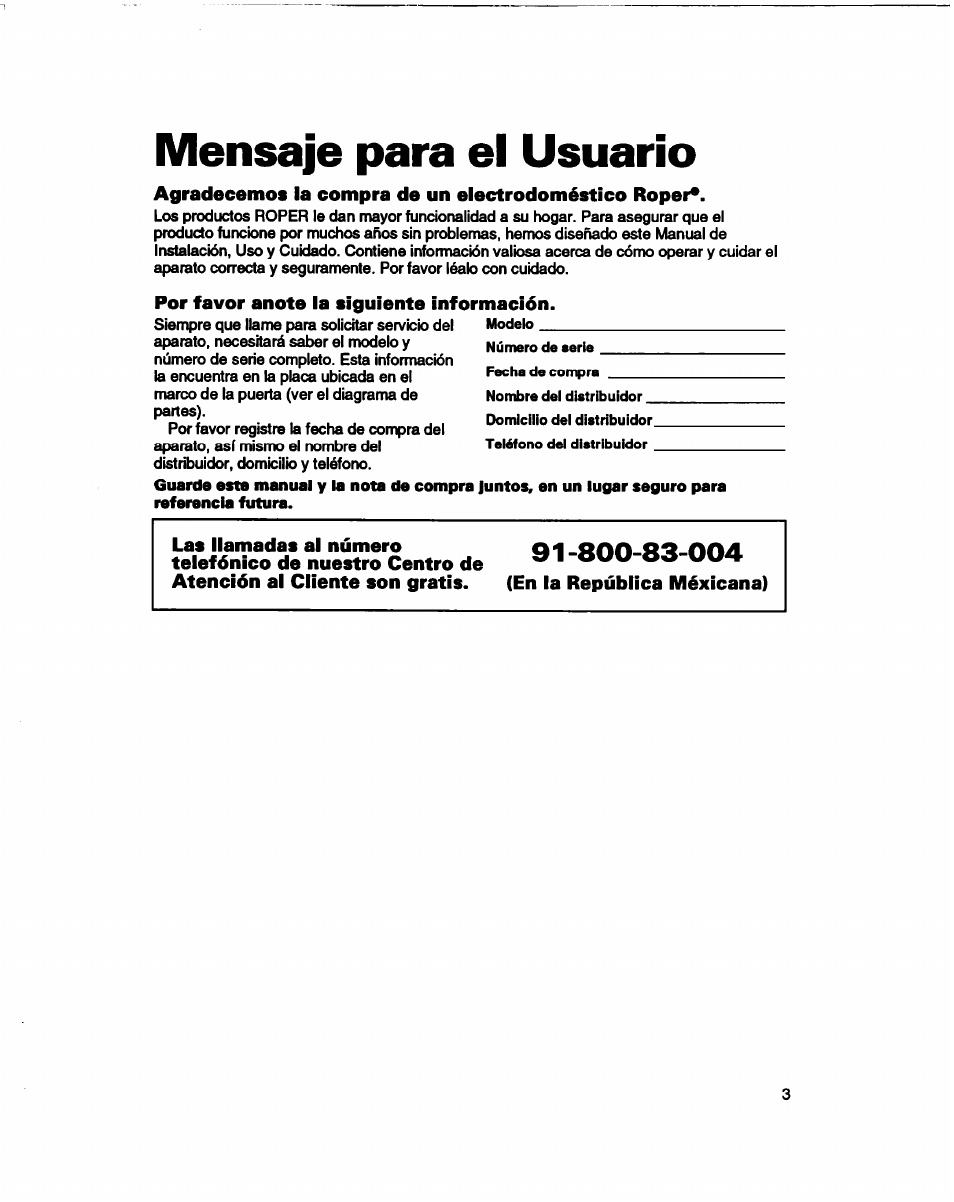 Mensaje para el usuarlo, Agradecemos la compra de un electrodoméstico roper, Por favor anote la siguiente información | En la república méxicana), Mensaje para el usuario | Whirlpool 3366860 User Manual | Page 24 / 53