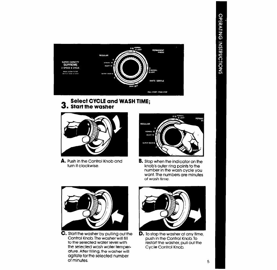 Select cycle and wash time, O. start the washer, Select cycle and wash time; o. start the washer a | Whirlpool 3LA58OOXS User Manual | Page 5 / 16