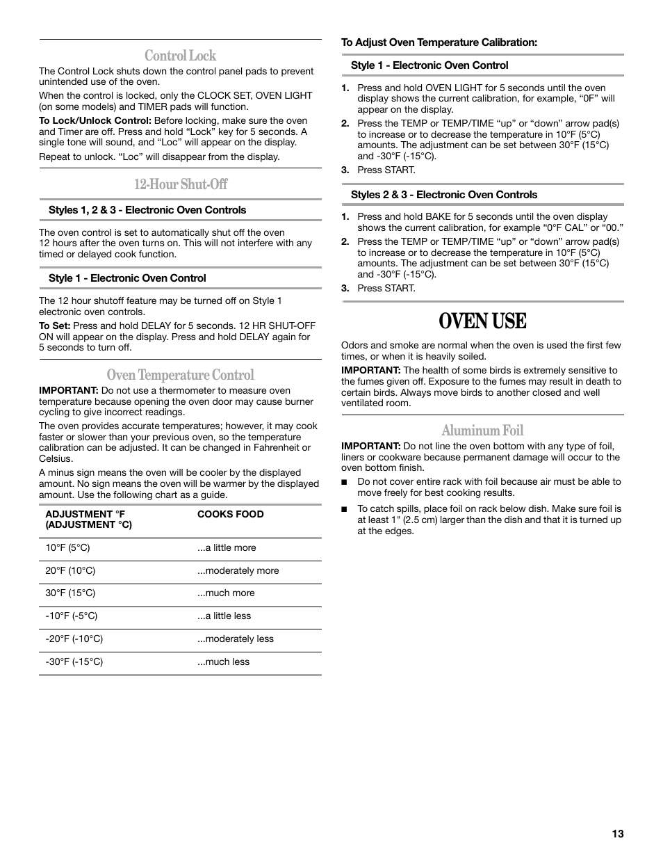 Oven use, Control lock, Hour shut-off | Oven temperature control, Aluminum foil | Whirlpool 9761862 User Manual | Page 13 / 28
