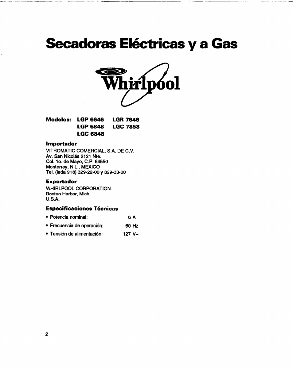 Secadoras eléctricas y a gas, Lgp6646 lgp 6848 lgc 6848, Lgr 7646 lgc 7858 | Importador, Exportador, Especificaciones técnicas | Whirlpool 3401086 User Manual | Page 26 / 59