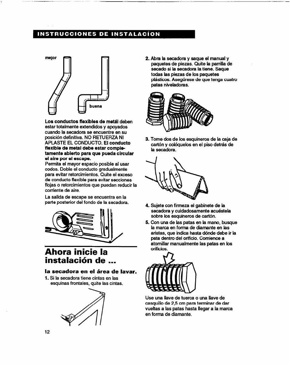 Ahora inicie ia instalación de, La secadora en el área de lavar | Whirlpool 3401086 User Manual | Page 36 / 59