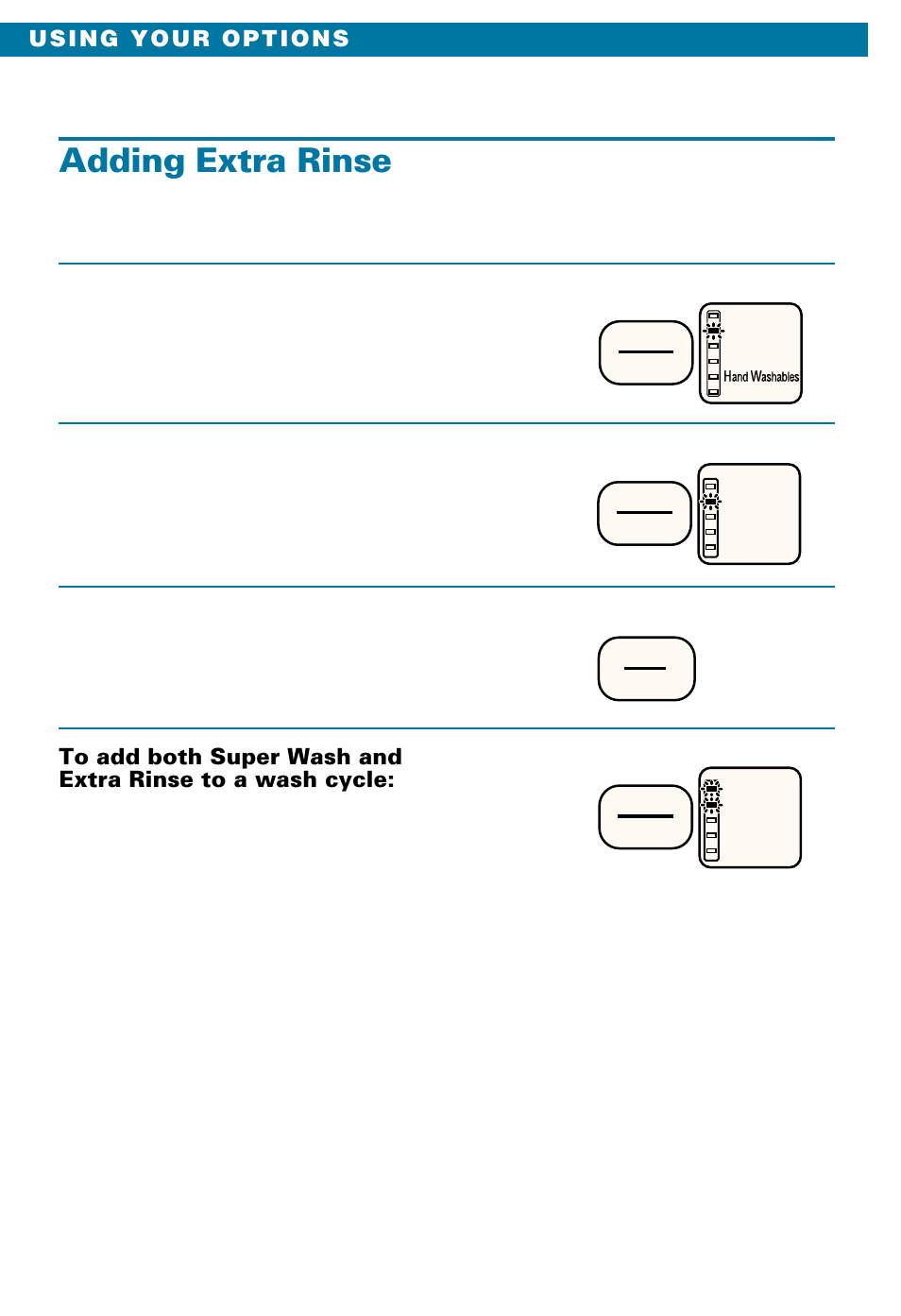 Adding extra rinse, Select lockout, Select start delay | Press on/select, Press options select, Press start | Whirlpool LSE9355BQ0 User Manual | Page 14 / 32