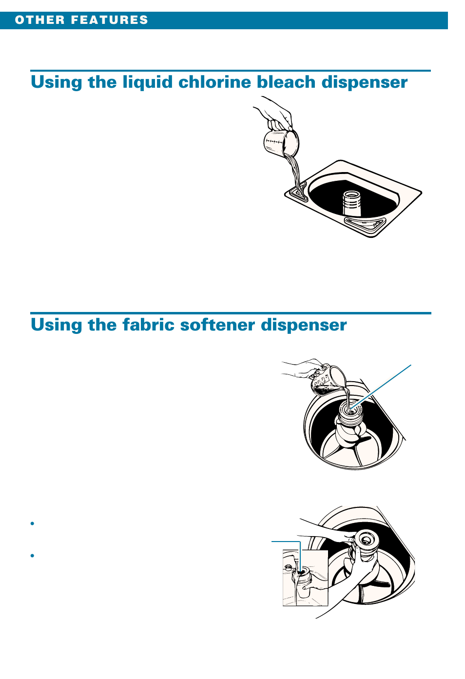 Using the liquid chlorine bleach dispenser, Using the fabric softener dispenser | Whirlpool LSE9355BQ0 User Manual | Page 18 / 32