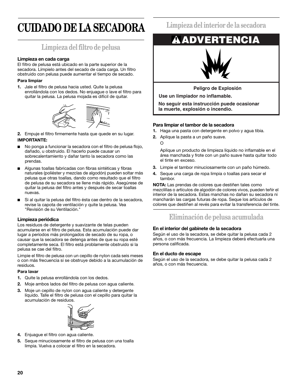 Cuidado de la secadora, Advertencia, Limpieza del filtro de pelusa | Limpieza del interior de la secadora, Eliminación de pelusa acumulada | Whirlpool GCGM2991LQ0 User Manual | Page 20 / 24