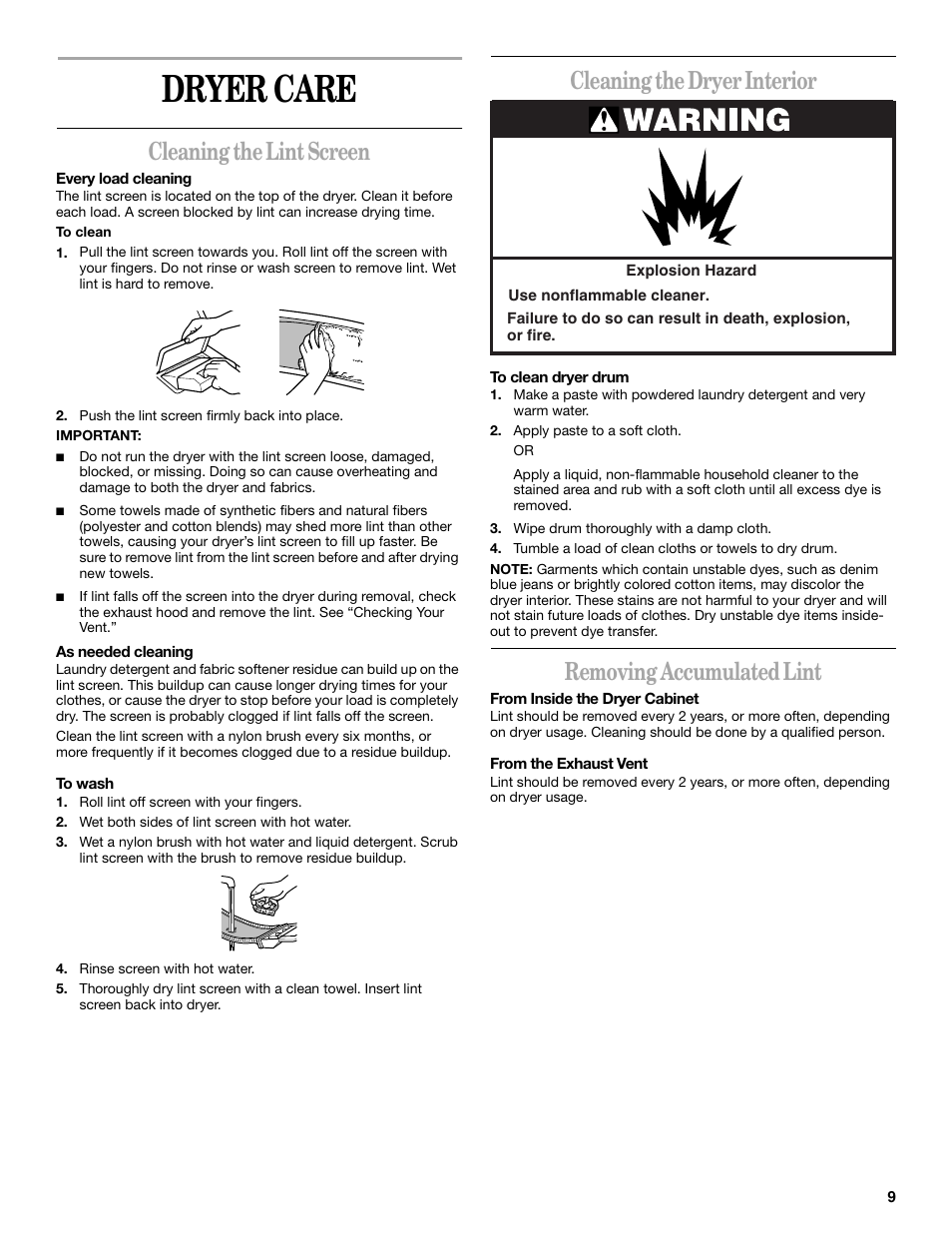 Dryer care, Cleaning the lint screen, Cleaning the dryer interior | Removing accumulated lint | Whirlpool GCGM2991LQ0 User Manual | Page 9 / 24