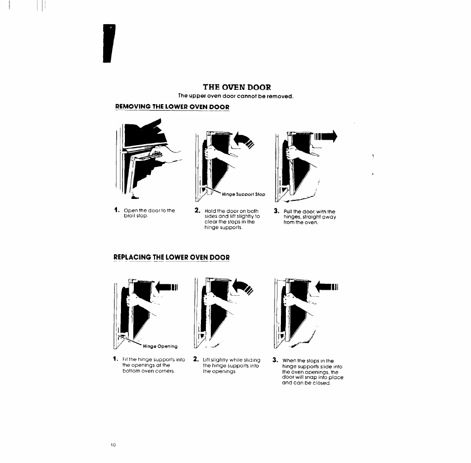 The oven door, Removing the lower oven door, Replacing the lower oven door | The lower oven door | Whirlpool RB170PXL User Manual | Page 10 / 16