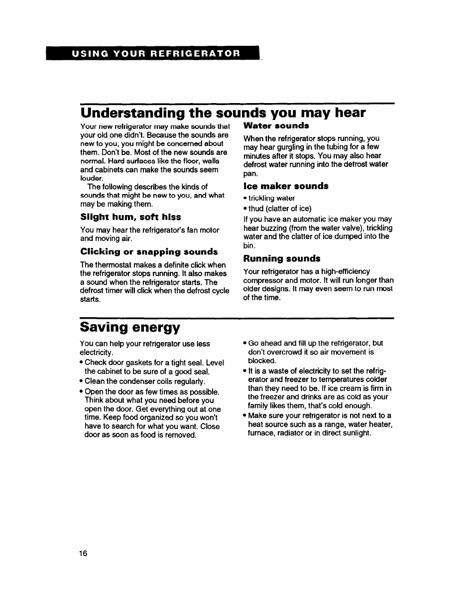 Understanding the sounds you may hear, Saving energy | Whirlpool ED20PK ED22PK User Manual | Page 16 / 24