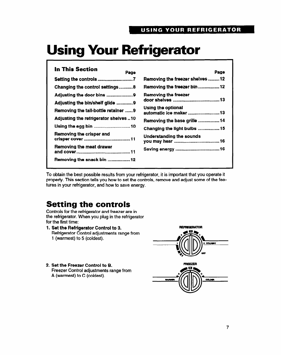 Setting the controls, Using your refrigerator | Whirlpool ED20PK ED22PK User Manual | Page 7 / 24