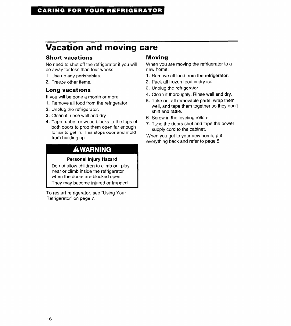 Vacation and moving care, Short vacations, Long vacations | Moving | Whirlpool 3VET19ZK User Manual | Page 16 / 22