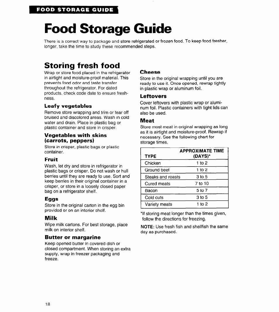 Food storage guide, Storing fresh food, Leafy vegetables | Vegetables with skins (carrots, peppers), Fruit, Eggs, Milk, Butter or margarine, Cheese, Leftovers | Whirlpool 3VET19ZK User Manual | Page 18 / 22