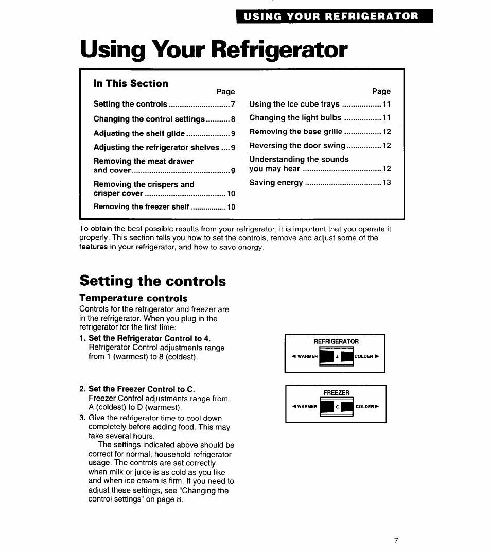 Using your refrigerator, In this section, Setting the controls | Temperature controls | Whirlpool 3VET19ZK User Manual | Page 7 / 22