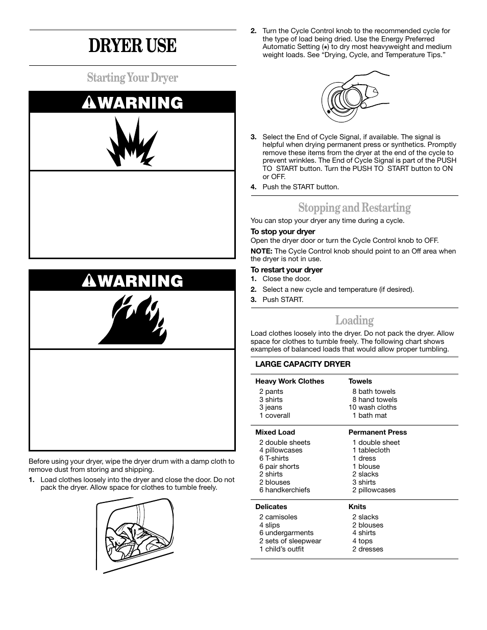 Dryer use, Starting your dryer, Stopping and restarting | Loading | Whirlpool Thin Twin User Manual | Page 10 / 18
