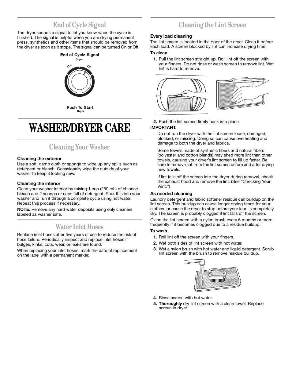 Washer/dryer care, End of cycle signal, Cleaning your washer | Water inlet hoses, Cleaning the lint screen | Whirlpool Thin Twin User Manual | Page 12 / 18