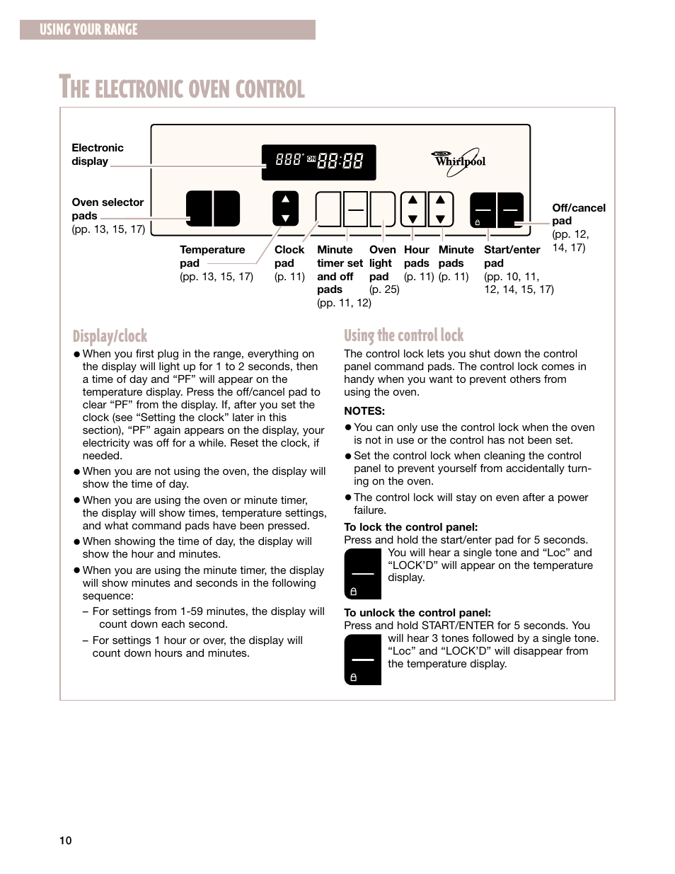 The electronic oven control, He electronic oven control, Display/clock | Using the control lock, Using your range | Whirlpool 8053373A User Manual | Page 10 / 30