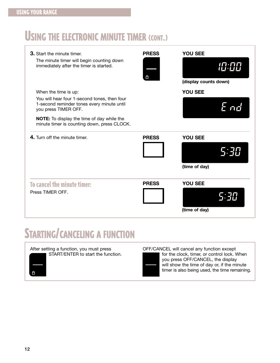 Starting/canceling a function, Sing the electronic minute timer, Tarting | Canceling a function, Cont, Using your range | Whirlpool 8053373A User Manual | Page 12 / 30