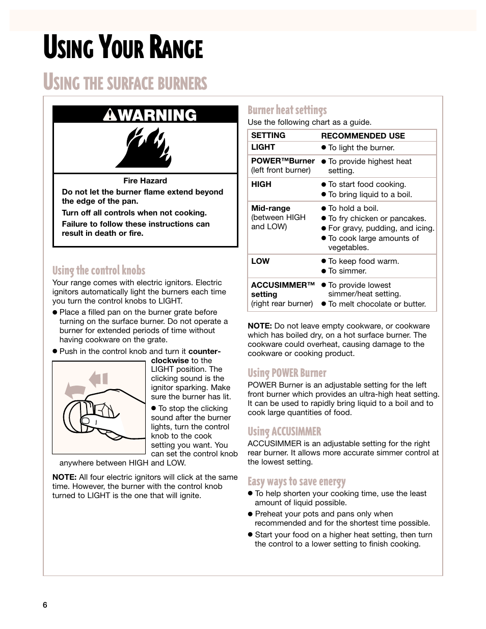 Using your range, Using the surface burners, Sing | Ange, Sing the surface burners, Wwarning, Using power burner, Using accusimmer, Easy ways to save energy, Burner heat settings | Whirlpool 8053373A User Manual | Page 6 / 30