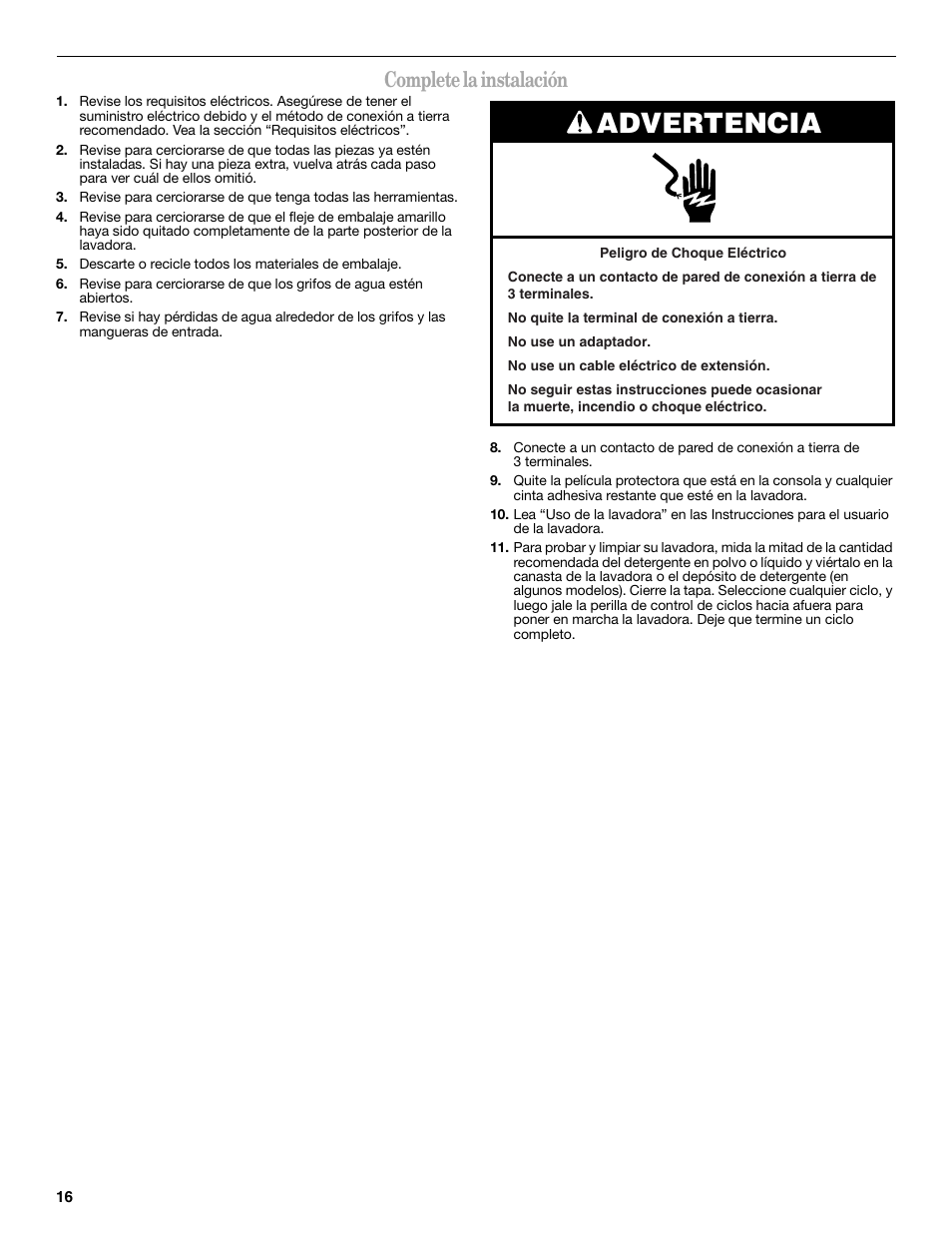 Complete la instalación, Advertencia | Whirlpool 3957165 User Manual | Page 16 / 24