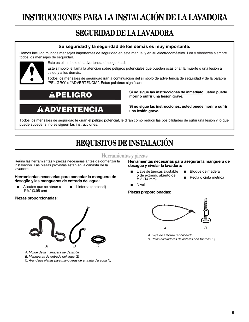 Spainish version, Seguridad de la lavadora, Requisitos de instalación | Herramientas y piezas, Instrucciones para la instalación de la lavadora, Seguridad de la lavadora requisitos de instalación, Advertencia peligro | Whirlpool 3957165 User Manual | Page 9 / 24