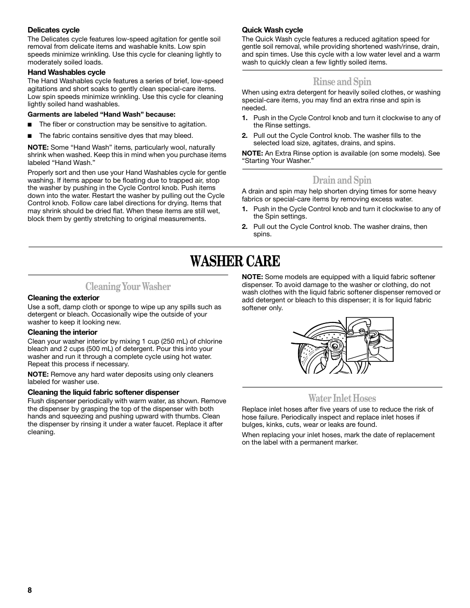 Washer care, Rinse and spin, Drain and spin | Cleaning your washer, Water inlet hoses | Whirlpool 3RLSQ8033 User Manual | Page 8 / 12