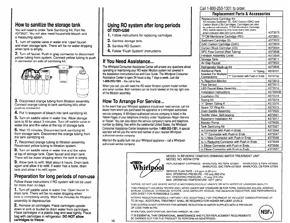 Whirlp<iol, How to sanitize the storage tank, Preparation for long periods of non-use | Using ro system after long periods of non-use, If you need assistance, How to arrange for service, Replacement parts & accessories | Whirlpool WSR413YW0 User Manual | Page 16 / 18